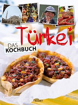 Türkei - Das Kochbuch