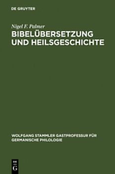 Bibelübersetzung und Heilsgeschichte