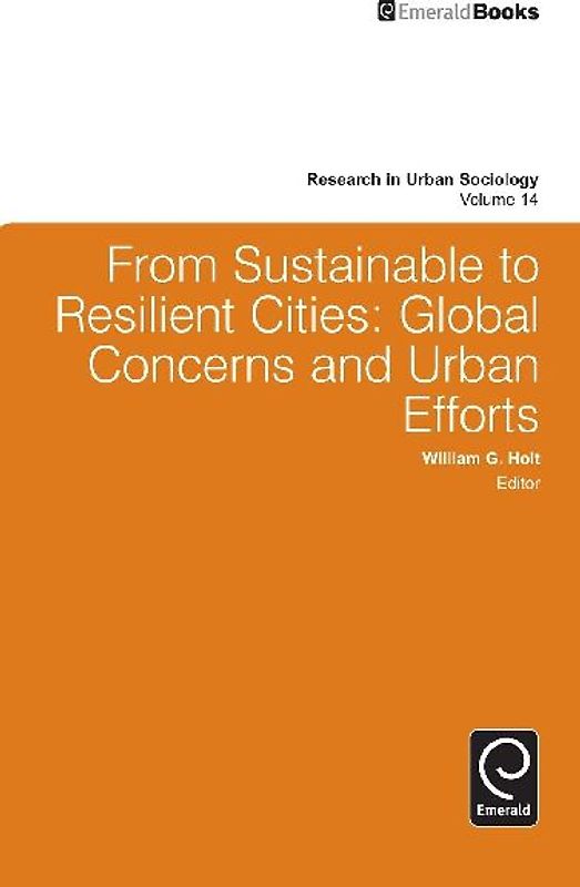 From Sustainable to Resilient Cities