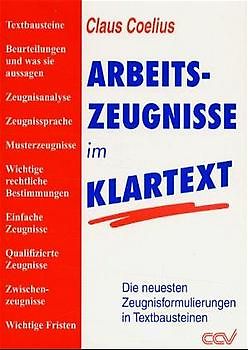 Arbeitszeugnisse im Klartext