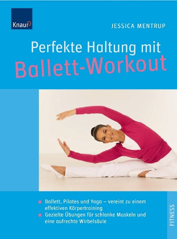 Perfekte Haltung mit Ballett-Workout