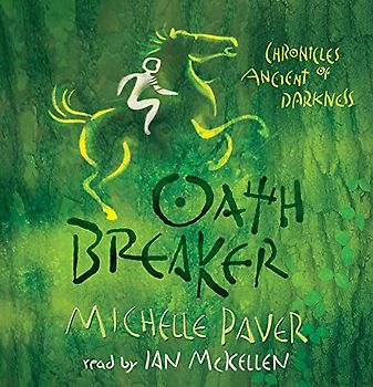 Oath Breaker: Book 5 (Chronicles of Ancient Da)