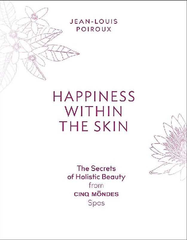 Happiness Within the Skin
