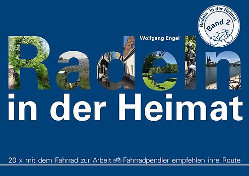 Radeln in der Heimat – Band 2