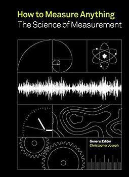 How to Measure Anything: The Science of Measurement