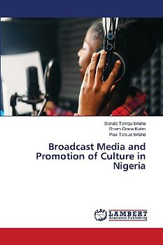 Broadcast Media and Promotion of Culture in Nigeria