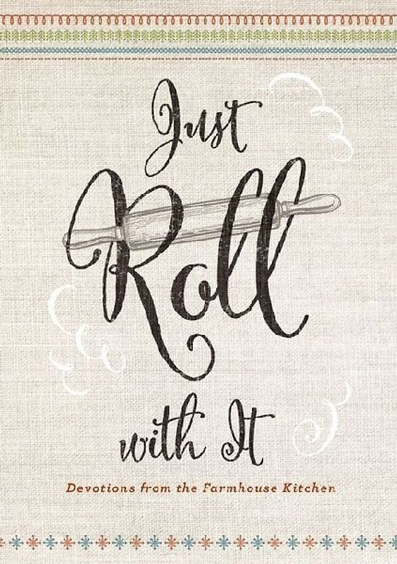 Just Roll with It