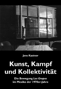 Kunst, Kampf und Kollektivität