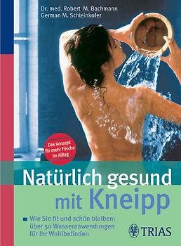 Natürlich gesund mit Kneipp
