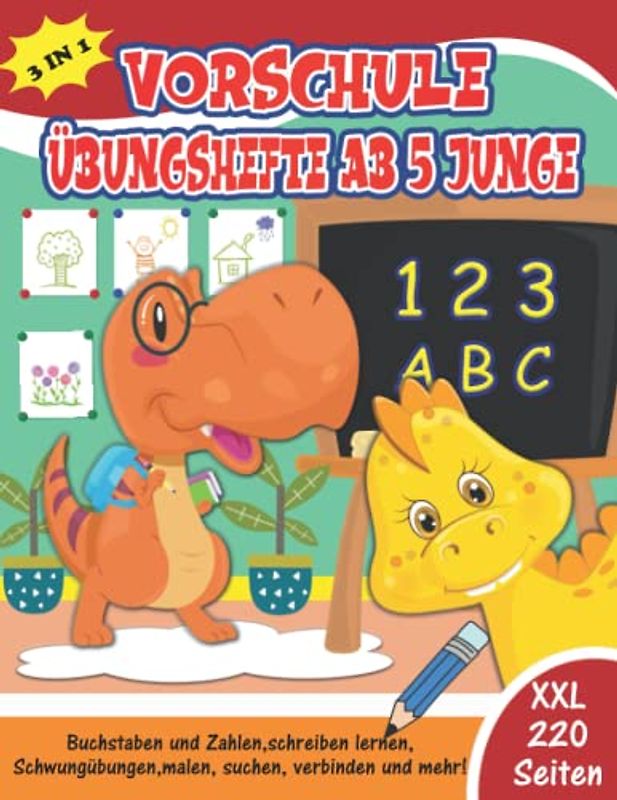 vorschule übungshefte ab 5 junge: Dinosaurier übungsheft mit Kinderrätsel, Wortsuchspiele, Suchbilder,und vieles mehr...