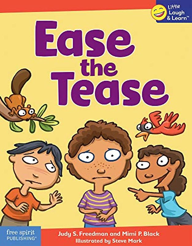 Ease the Tease (Little Laugh & Learn)