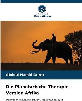 Die Planetarische Therapie - Version Afrika