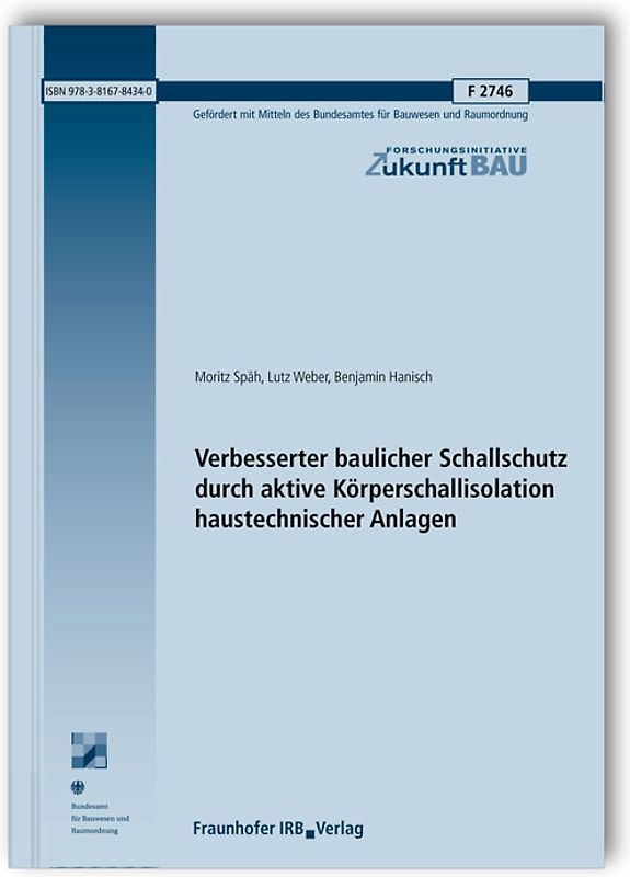 Verbesserter baulicher Schallschutz durch aktive Körperschallisolation haustechnischer Anlagen