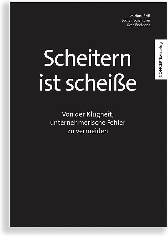 Scheitern ist scheiße