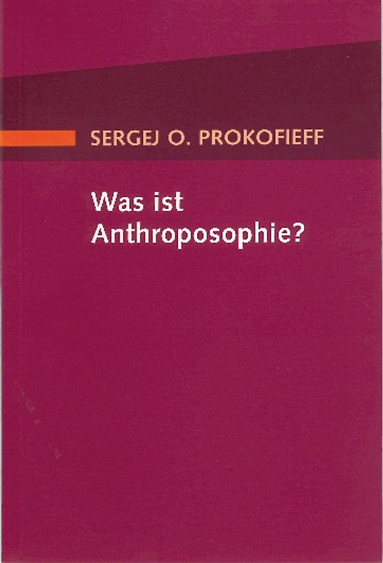 Was ist Anthroposophie?