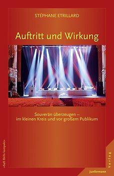 Auftritt und Wirkung