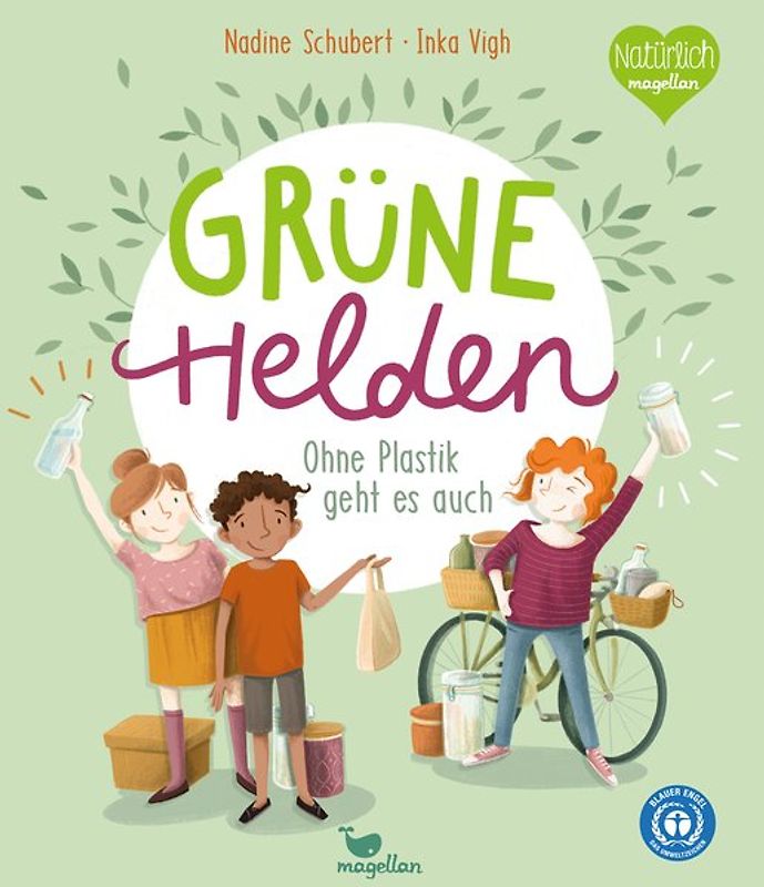 Grüne Helden - Ohne Plastik geht es auch