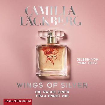 Wings of Silver. Die Rache einer Frau ist schön und brutal (Golden Cage 2)