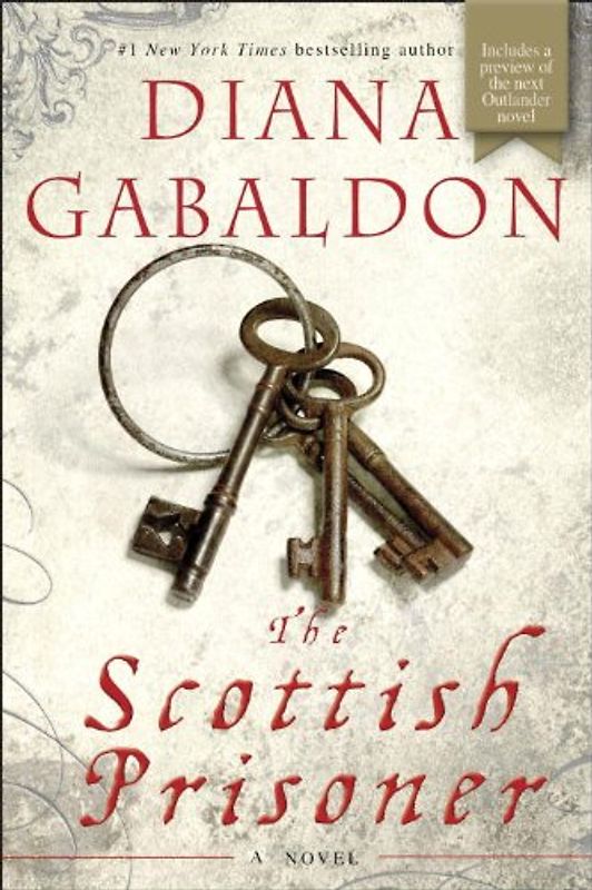 The Scottish Prisoner: A Novel (Lord John) - Gabaldon, Diana