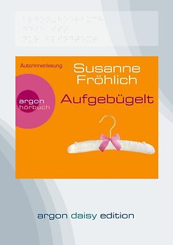 Aufgebügelt (DAISY Edition)