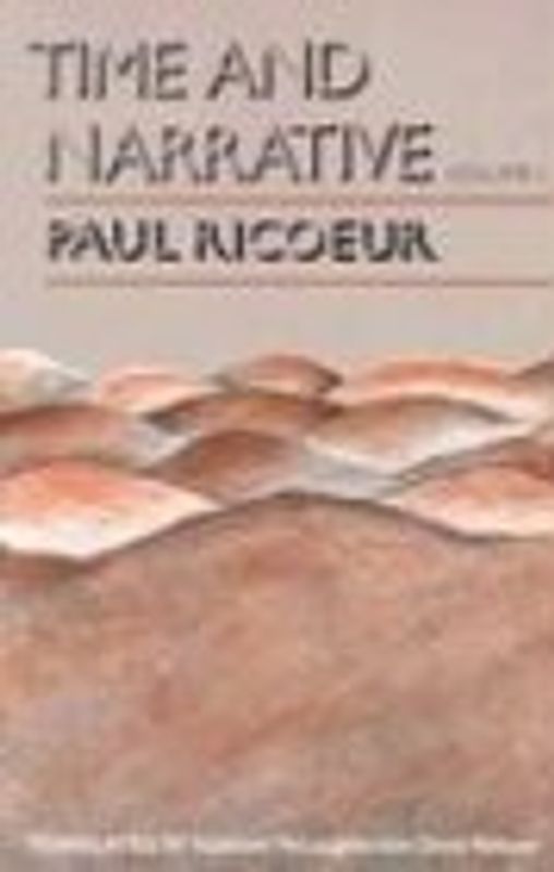Time and Narrative, Volume 1: 001 (Time & Narrative) - Paul Rico