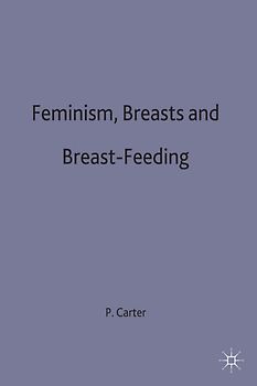 Feminism, Breasts and Breast-Feeding