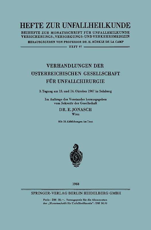 Verhandlungen der Österreichischen Gesellschaft für Unfallchirurgie