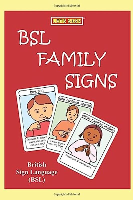 BSL FAMILY Signs: British Sign Language (in FLASHCARD Format) (LET'S SIGN)