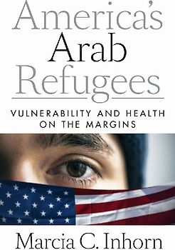 America's Arab Refugees