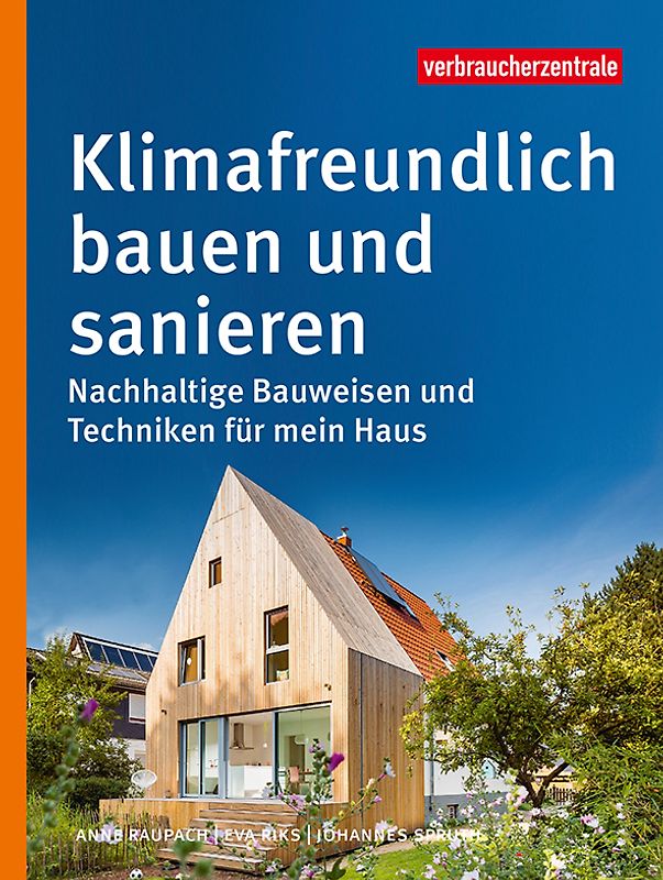 Klimafreundlich bauen und sanieren
