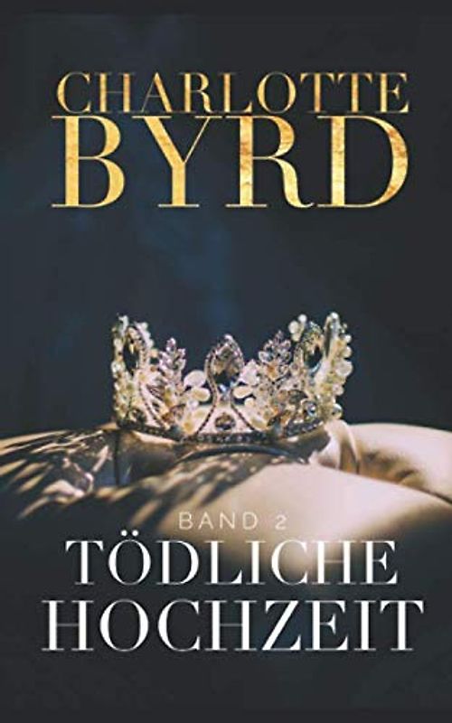 Tödliche Hochzeit (Gefährliche Verlobung, Band 2)