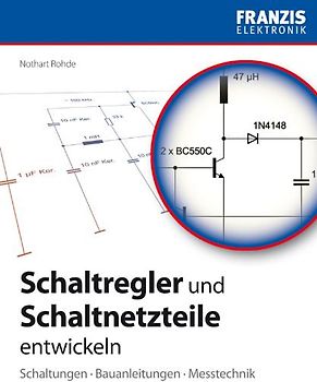 Schaltregler und Schaltnetzteile entwickeln