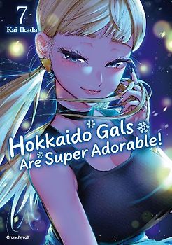 Hokkaido Gals Are Super Adorable! – Band 7