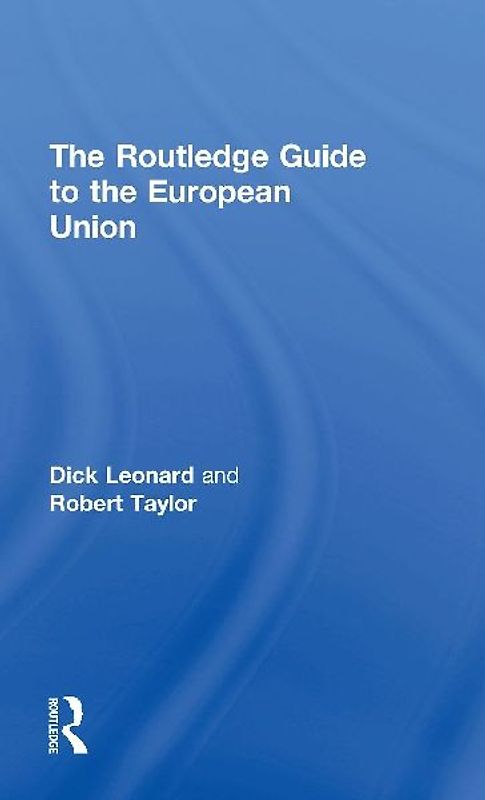 The Routledge Guide to the European Union