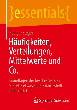 Häufigkeiten, Verteilungen, Mittelwerte und Co.