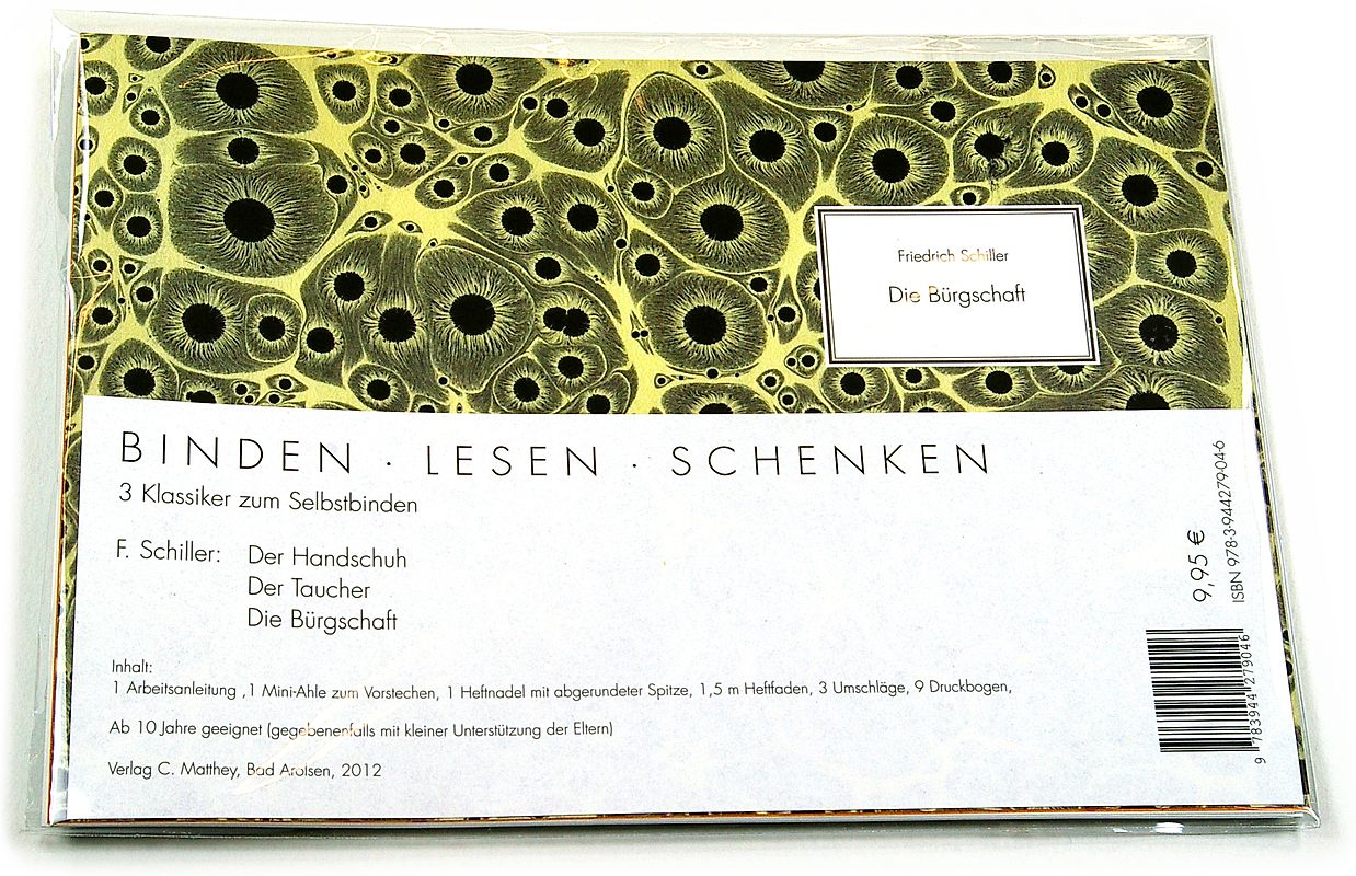 Binden Lesen Schenken: F. Schiller: Der Handschuh / Der Taucher / Die Bürgschaft