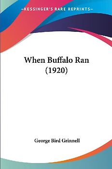 When Buffalo Ran (1920)