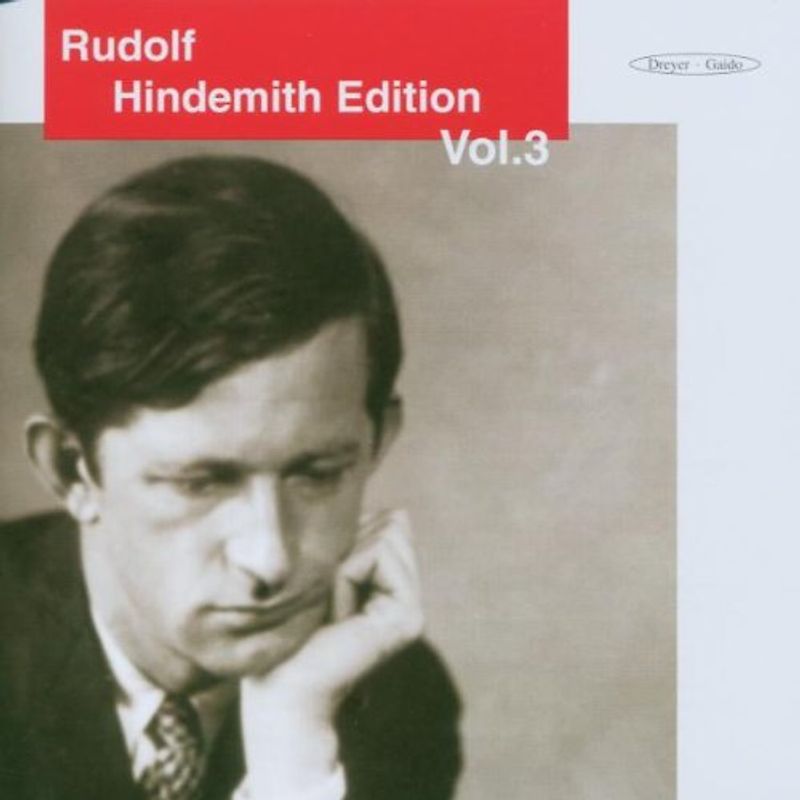 Hindemith - Rudolf Hindemith Edition Vol.3: Der Kammermusiker