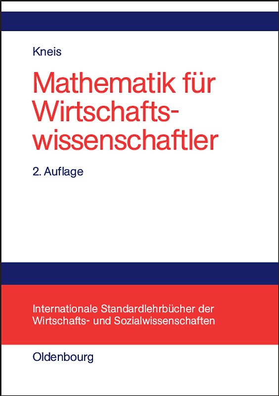 Mathematik für Wirtschaftswissenschaftler