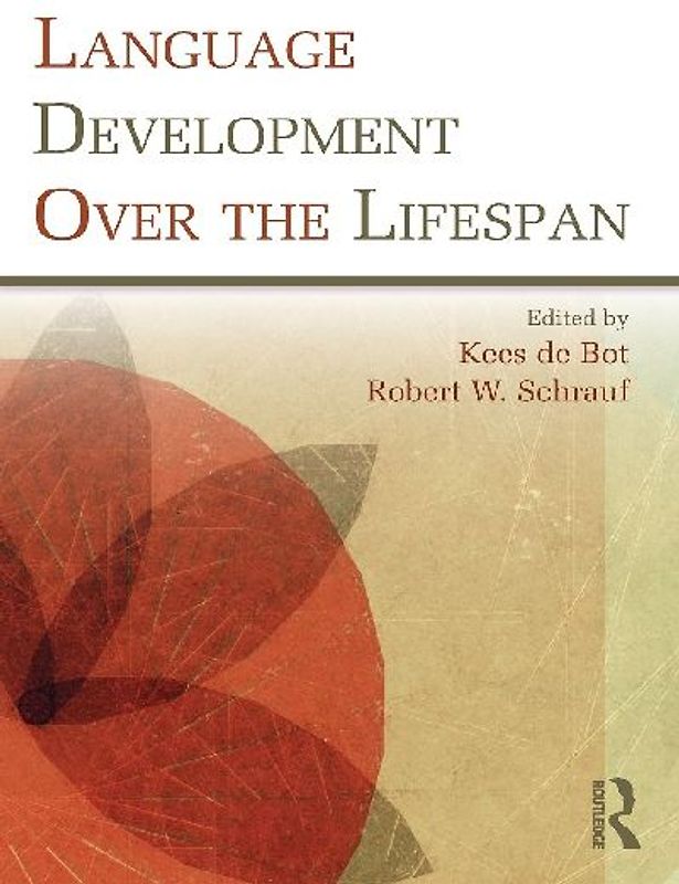 Language Development Over the Lifespan