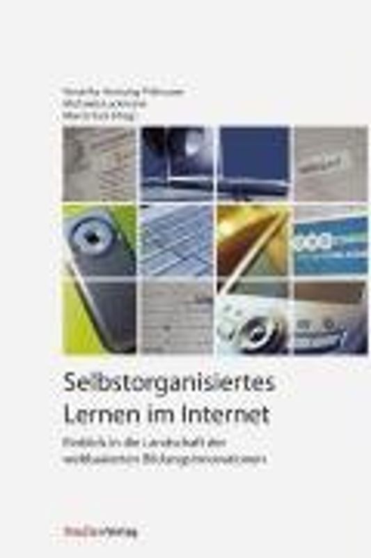 Selbstorganisiertes Lernen im Internet