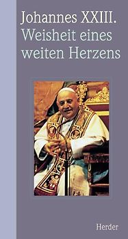 Weisheit eines weiten Herzens