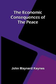 The Economic Consequences Of The Peace