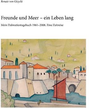 Freunde und Meer - ein Leben lang
