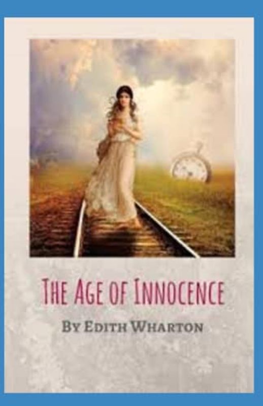 The Age of Innocence Annotated