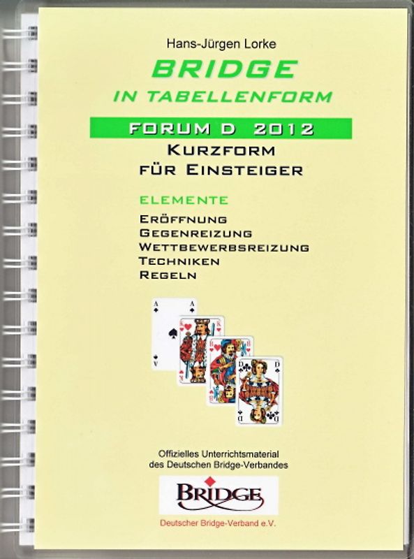 Bridge in Tabellenform - Forum D 2012