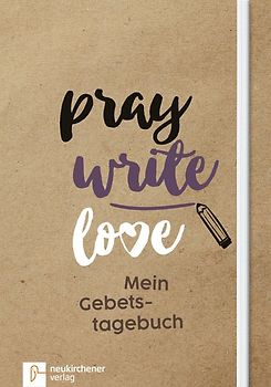 pray write love