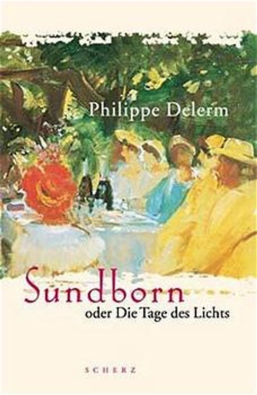 Sundborn oder Die Tage des Lichts
