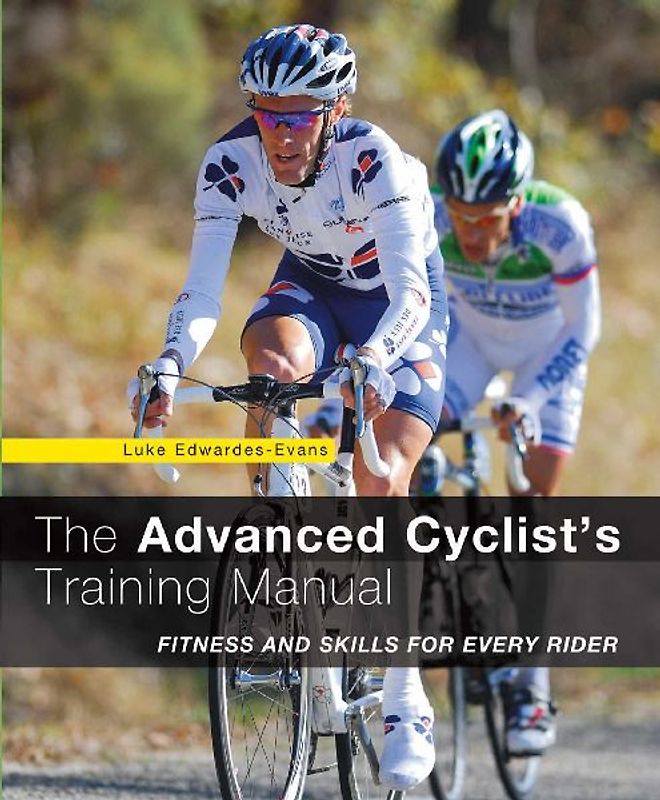Advanced Cyclist's Training Manual