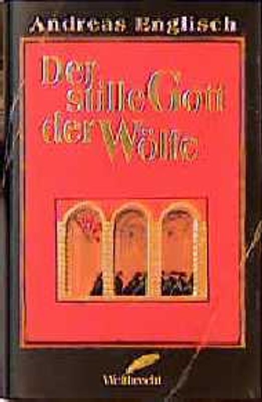Der stille Gott der Wölfe. Roman